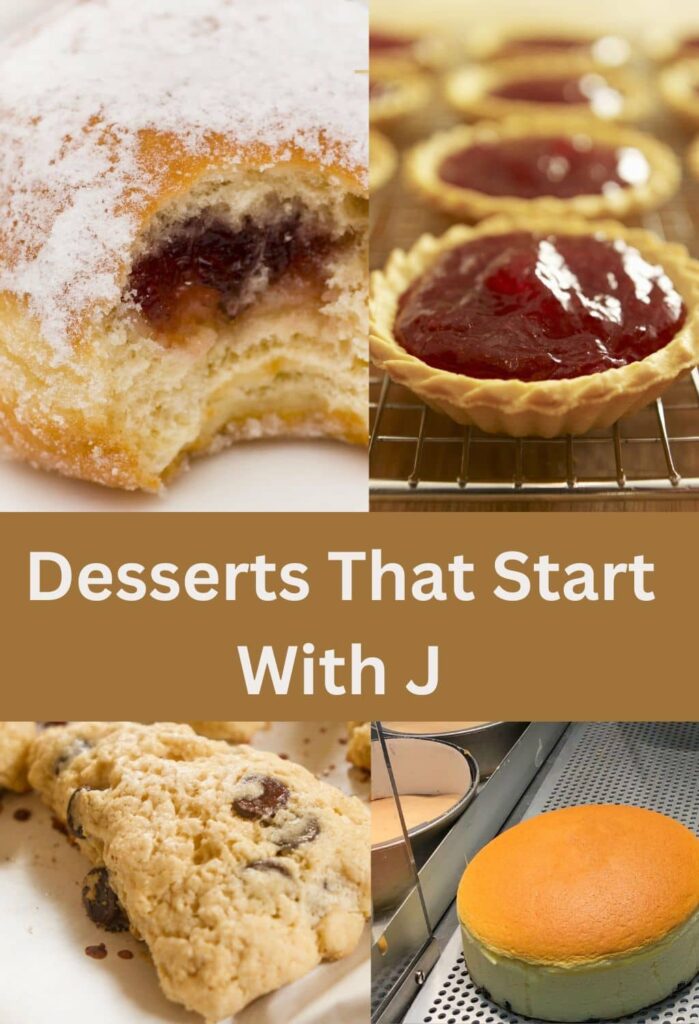 Desserts that start with j