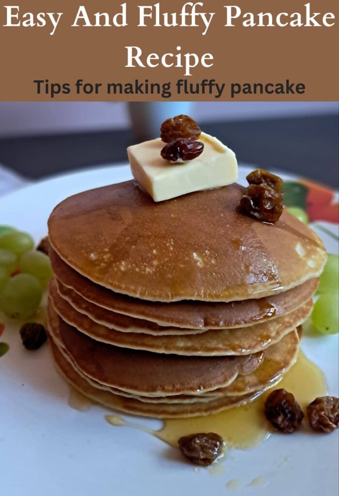 Easy and fluffy pancake recipe